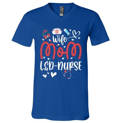 Wife Mom L And D Nurse MotherS Day Nurse Labor And Delivery Meaningful Gift V-Neck T-Shirt