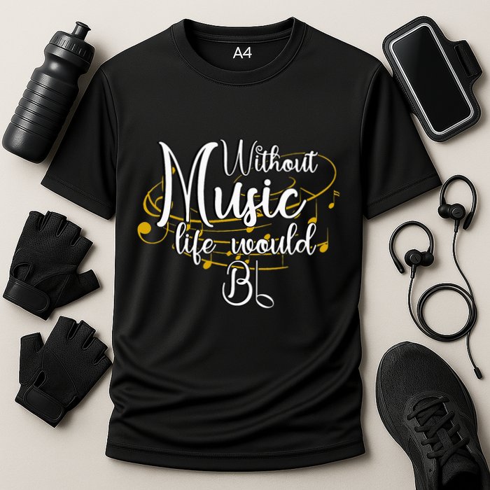 Without Music Life Would Bb For Music Lovers & Artists Cooling Performance Crew T-Shirt