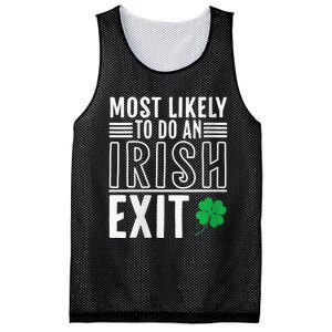 Wo Most Likely To Do An Irish Exit Funny St Patrick Mesh Reversible Basketball Jersey Tank