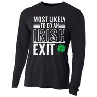 Wo Most Likely To Do An Irish Exit Funny St Patrick Cooling Performance Long Sleeve Crew