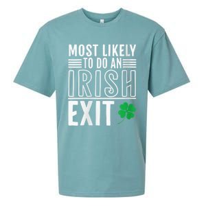 Wo Most Likely To Do An Irish Exit Funny St Patrick Sueded Cloud Jersey T-Shirt