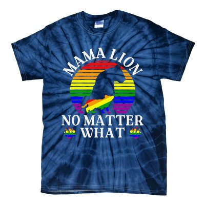 Women Mama Lion No Matter What Lgbt Pride Support Rainbow Tie-Dye T-Shirt