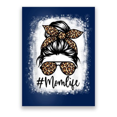 Women Mom Life Bleached Shirt Mom Life Leopard Messy Bun Poster