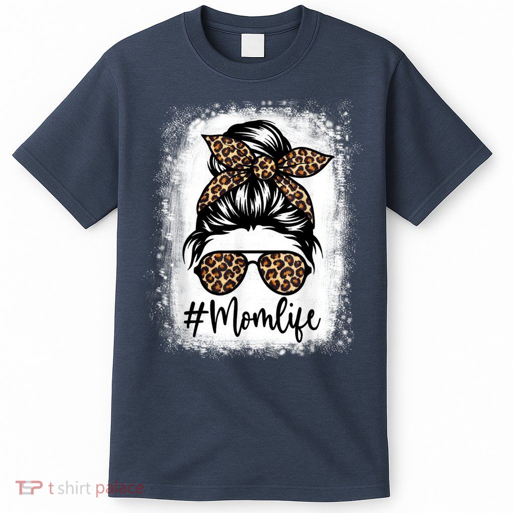 Women Mom Life Bleached Shirt Mom Life Leopard Messy Bun T-Shirt