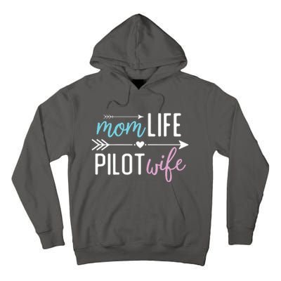 Womens Mom Life Pilot Wife Gift For Girlfriend Wife Tall Hoodie