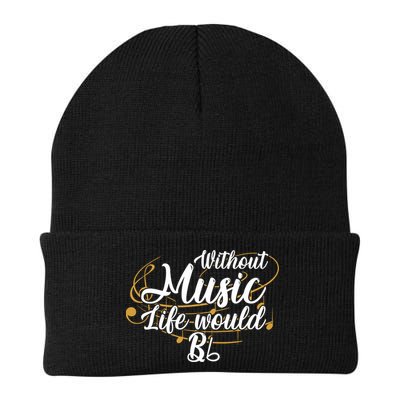 Without Music Life Would B Flat Ii Funny Music Quotes Lover Beanie