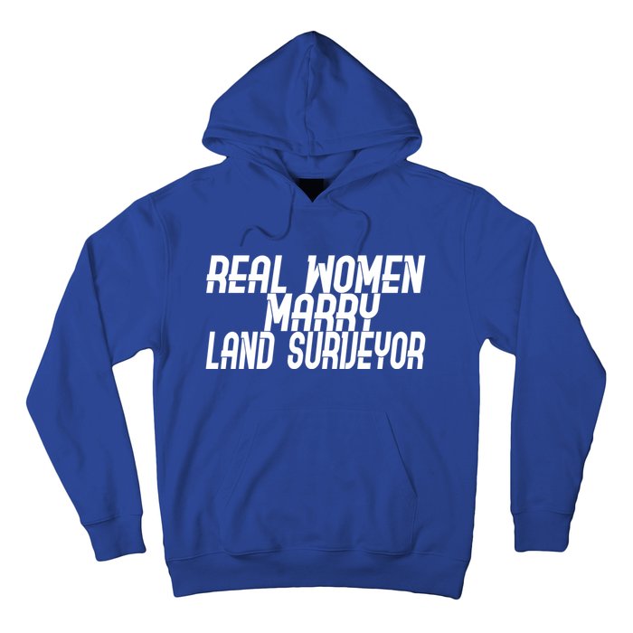 Wo Marry Land Surveyor Gift Hoodie