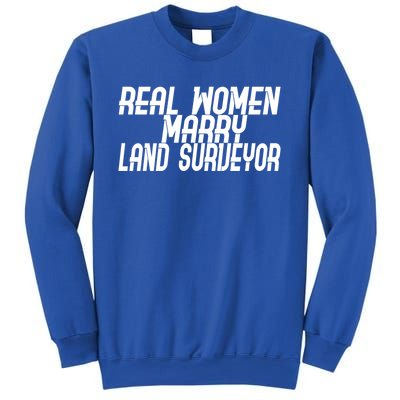 Wo Marry Land Surveyor Gift Sweatshirt