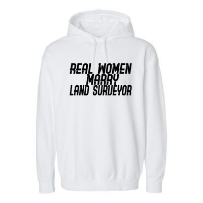 Wo Marry Land Surveyor Gift Garment-Dyed Fleece Hoodie