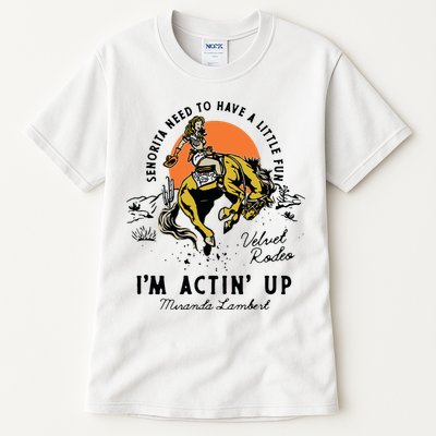 Womens Miranda Lambert Actin Up Tank Top Tall T-Shirt