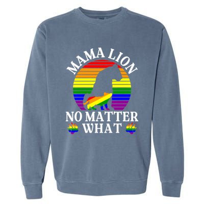 Wo Mama Lion No Matter What Lgbt Pride Support Rainbow Gift Garment-Dyed Sweatshirt