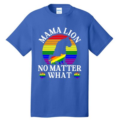 Wo Mama Lion No Matter What Lgbt Pride Support Rainbow Gift Tall T-Shirt