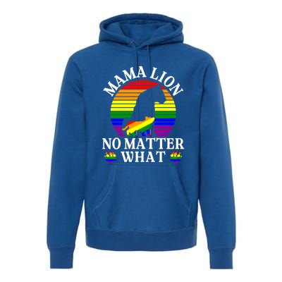 Wo Mama Lion No Matter What Lgbt Pride Support Rainbow Gift Premium Hoodie