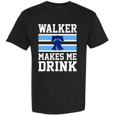 Walker Makes Me Drink Garment-Dyed Heavyweight T-Shirt