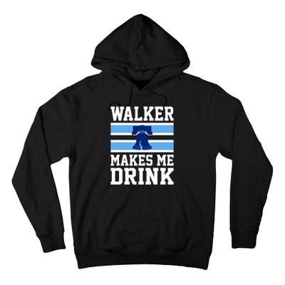 Walker Makes Me Drink Tall Hoodie