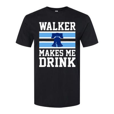 Walker Makes Me Drink Softstyle CVC T-Shirt