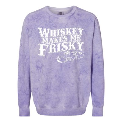 Whiskey Makes Me Frisky Men Women Casual Graphical Dress Colorblast Crewneck Sweatshirt