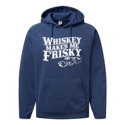 Whiskey Makes Me Frisky Men Women Casual Graphical Dress Performance Fleece Hoodie