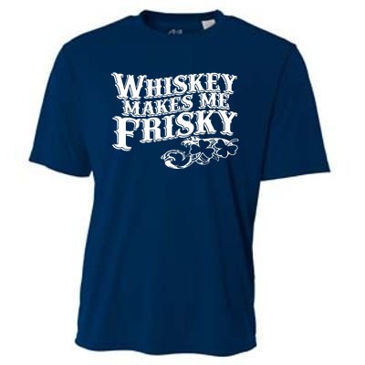 Whiskey Makes Me Frisky Men Women Casual Graphical Dress Cooling Performance Crew T-Shirt