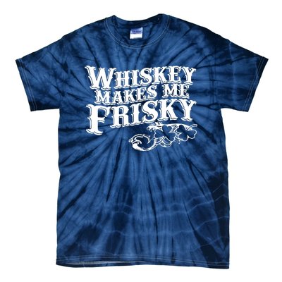 Whiskey Makes Me Frisky Men Women Casual Graphical Dress Tie-Dye T-Shirt