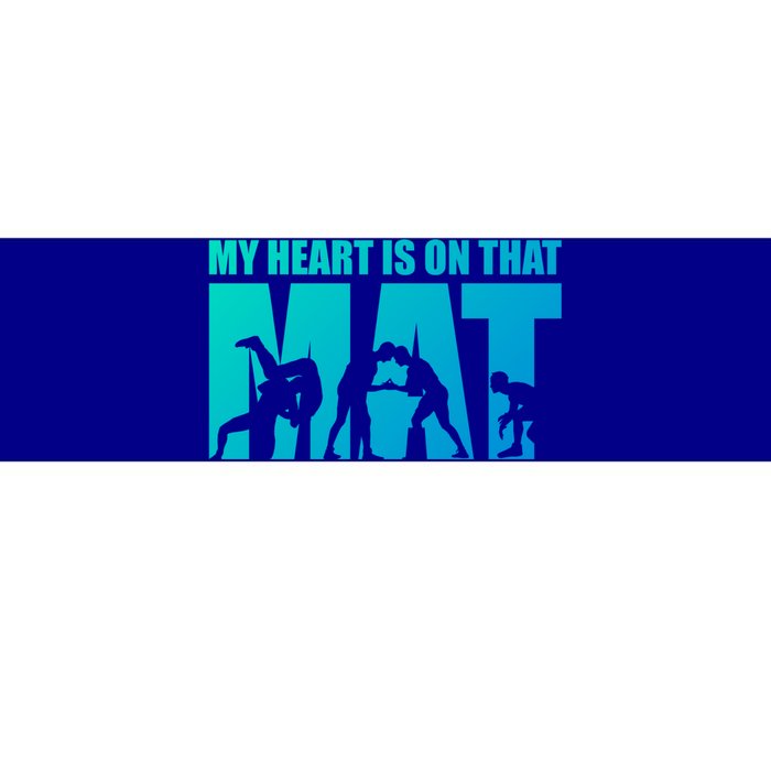 Wrestling Mother My Heart Is On That Mat Wrestling Gift Bumper Sticker