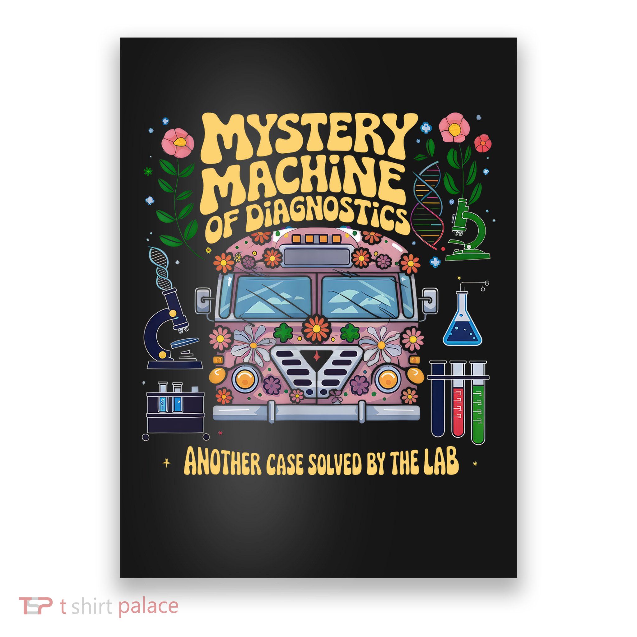 Women Mystery Machine Of Diagnostics Lab Tech Lab Week 2025  Poster