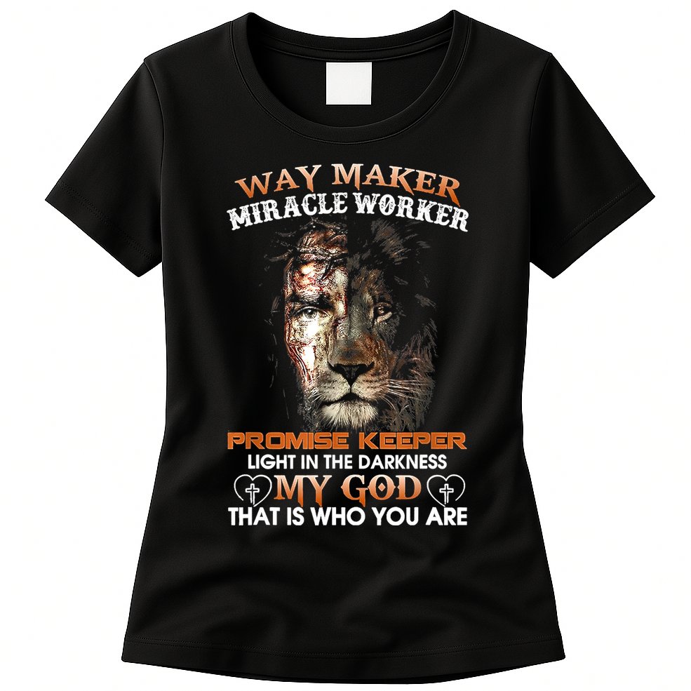 Way Maker Miracle Worker Promise Keeper Light Jesus Lion Womens T-Shirt