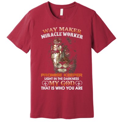 Way Maker Miracle Worker Promise Keeper Light Jesus Lion Premium T-Shirt
