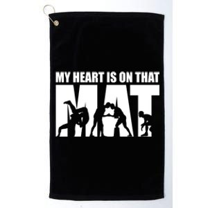 Wrestling Mother My Heart Is On That Mat Wrestling Gift Platinum Collection Golf Towel