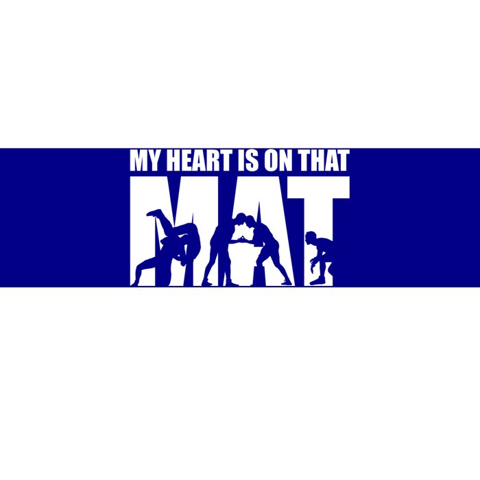 Wrestling Mother My Heart Is On That Mat Wrestling Gift Bumper Sticker