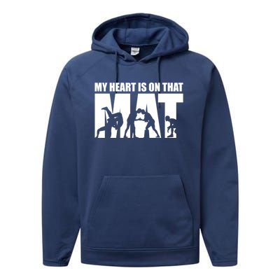 Wrestling Mother My Heart Is On That Mat Wrestling Gift Performance Fleece Hoodie