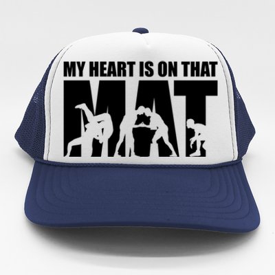 Wrestling Mother My Heart Is On That Mat Wrestling Gift Trucker Hat