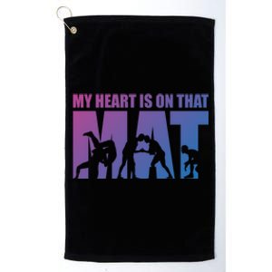 Wrestling Mother My Heart Is On That Mat Wrestling Gift Platinum Collection Golf Towel