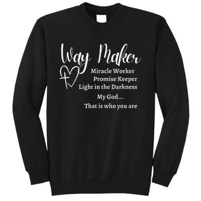 Way Maker Miracle Worker Promise Keeper Christian Jesus Sweatshirt