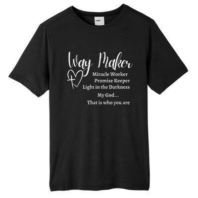 Way Maker Miracle Worker Promise Keeper Christian Jesus Tall Fusion ChromaSoft Performance T-Shirt