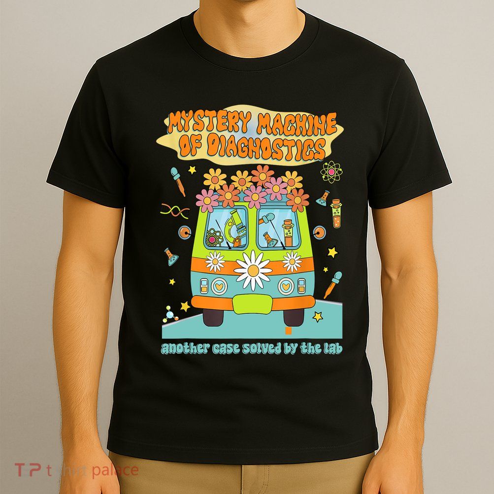 Women Mystery Machine Of Diagnostics Lab Tech Lab Week 2025  T-Shirt