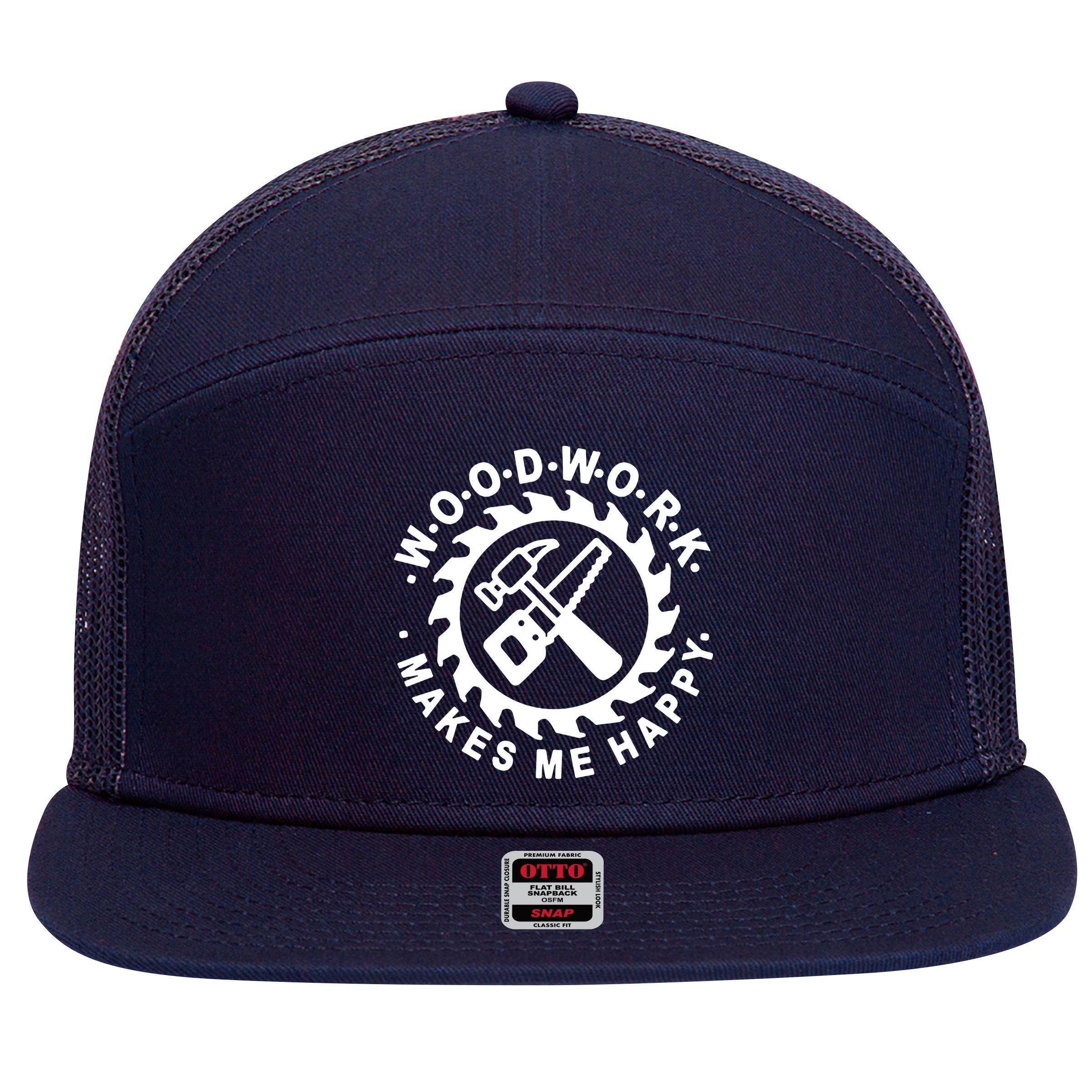 Woodwork Makes Me Happy 7 Panel Mesh Trucker Snapback Hat