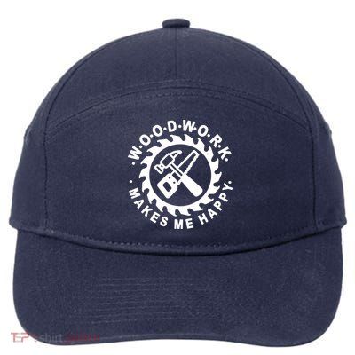 Woodwork Makes Me Happy 7-Panel Snapback Hat