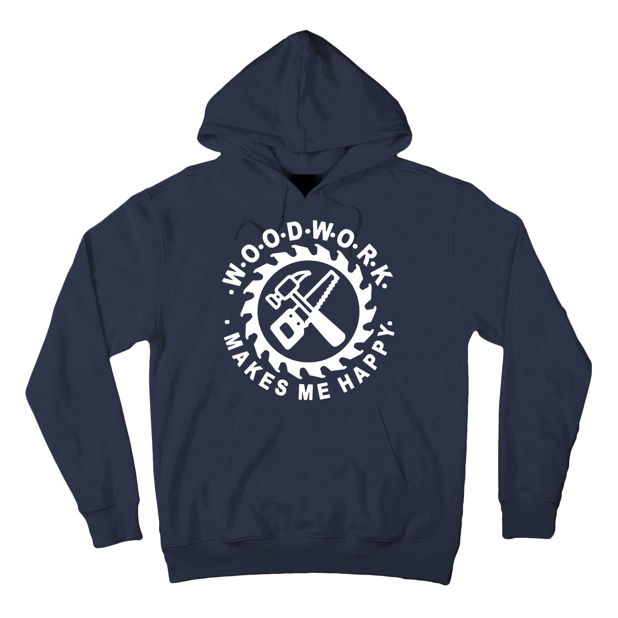 Woodwork Makes Me Happy Tall Hoodie
