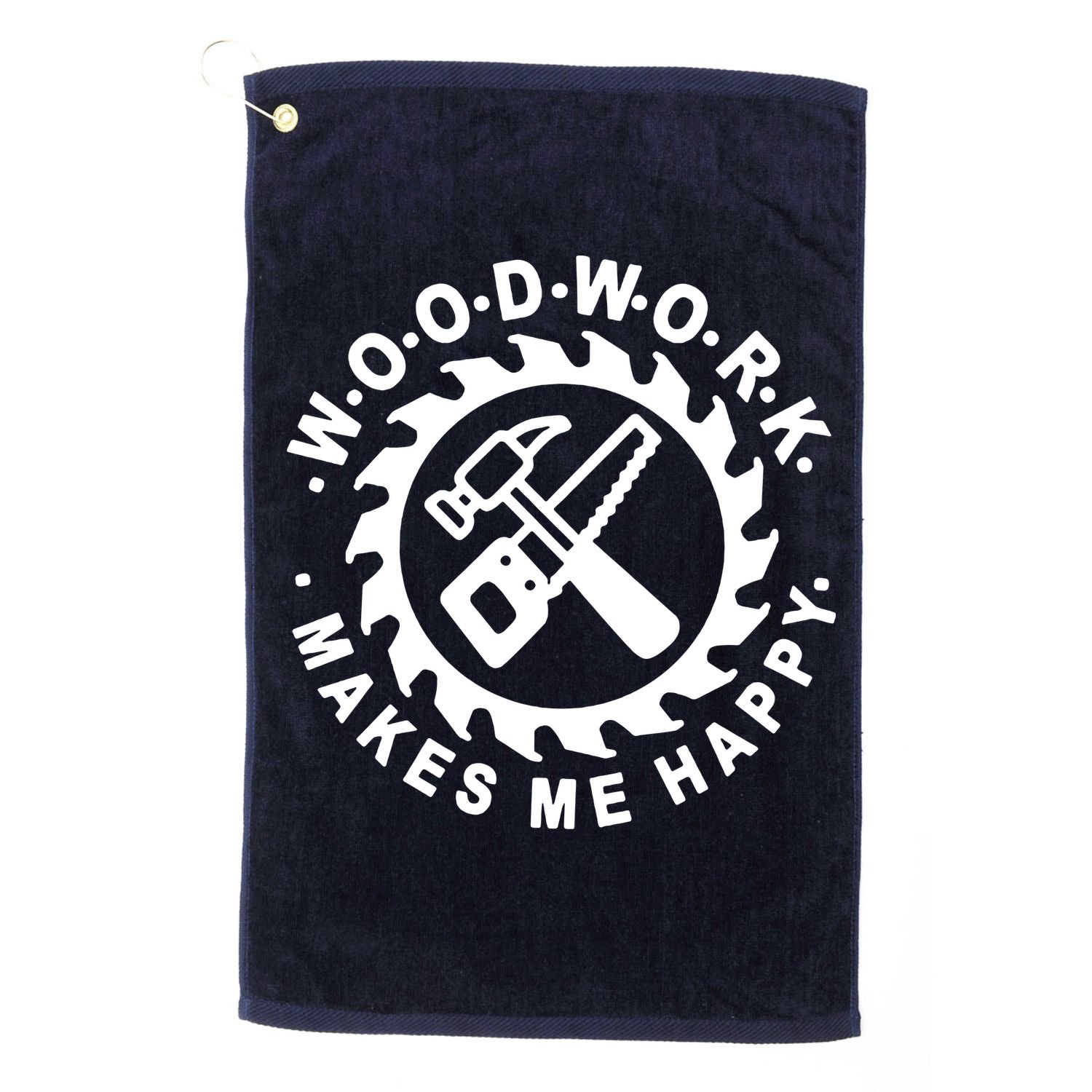 Woodwork Makes Me Happy Golf Towel