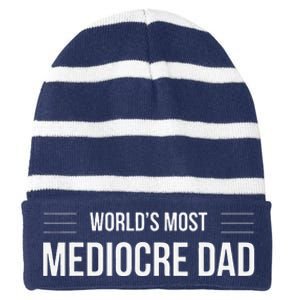 World's Most Mediocre Dad Father's Day Striped Beanie with Solid Band