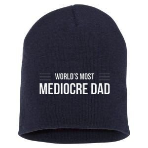 World's Most Mediocre Dad Father's Day Short Acrylic Beanie