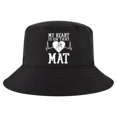 Wrestling Mother My Heart Is On That Mat Wrestling Funny Gift Cool Comfort Performance Bucket Hat