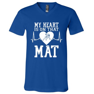 Wrestling Mother My Heart Is On That Mat Wrestling Funny Gift V-Neck T-Shirt