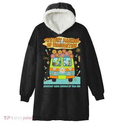 Women Mystery Machine Of Diagnostics Lab Tech Lab Week 2025 Gift Hooded Wearable Blanket