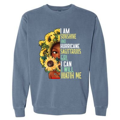 Watch Me Motivational Sagittarius December November Mom Gift Garment-Dyed Sweatshirt