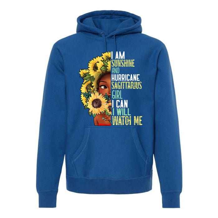 Watch Me Motivational Sagittarius December November Mom Gift Premium Hoodie