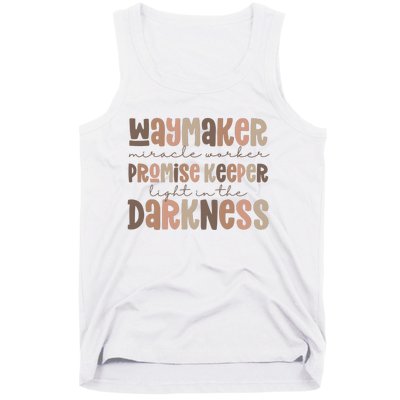 Way Maker Miracle Worker Promise Keeper Light In The Darkness Tank Top