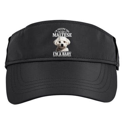 Womens Maltese Mom Said Im A Baby Funny Maltese Dog Adult Drive Performance Visor