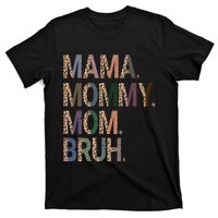 Women Mama Mommy Mom Bruh Mommy And Me Leopard Mother's Day T-Shirt